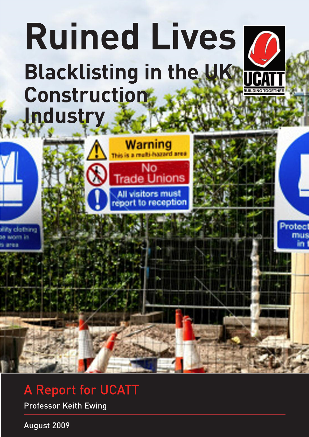 Blacklisting in the UK Construction Industry