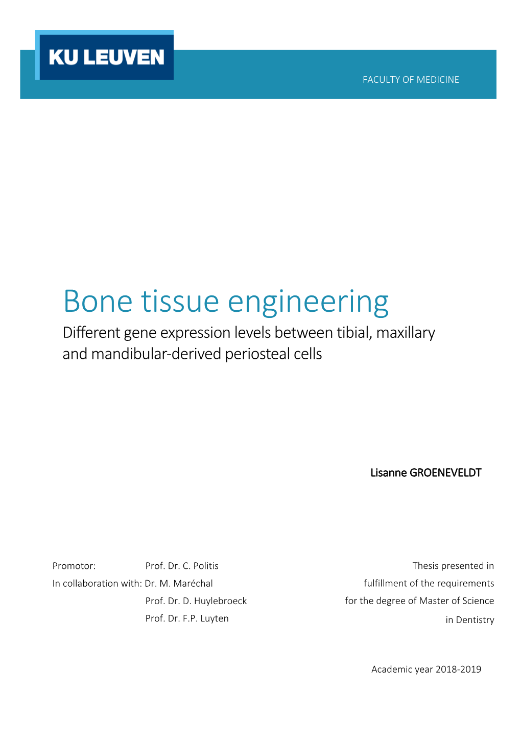 Bone Tissue Engineering Different Gene Expression Levels Between Tibial, Maxillary and Mandibular-Derived Periosteal Cells