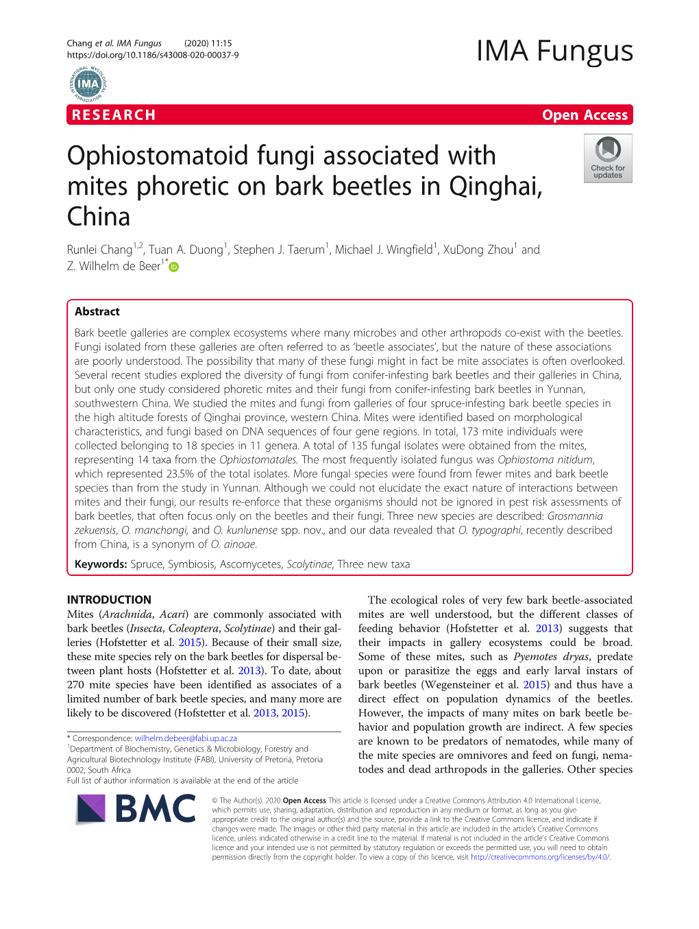 Ophiostomatoid Fungi Associated with Mites Phoretic on Bark Beetles in Qinghai, China Runlei Chang1,2, Tuan A