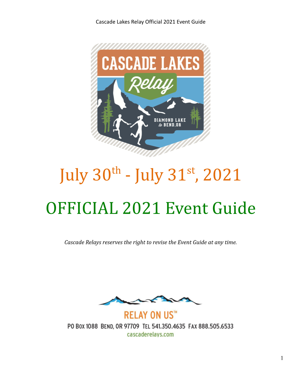 July 30Th - July 31St, 2021 OFFICIAL 2021 Event Guide