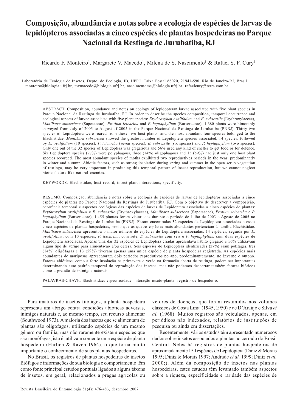 Composição, Abundância E Notas Sobre a Ecologia De Espécies De Larvasmonteiro De Et Al