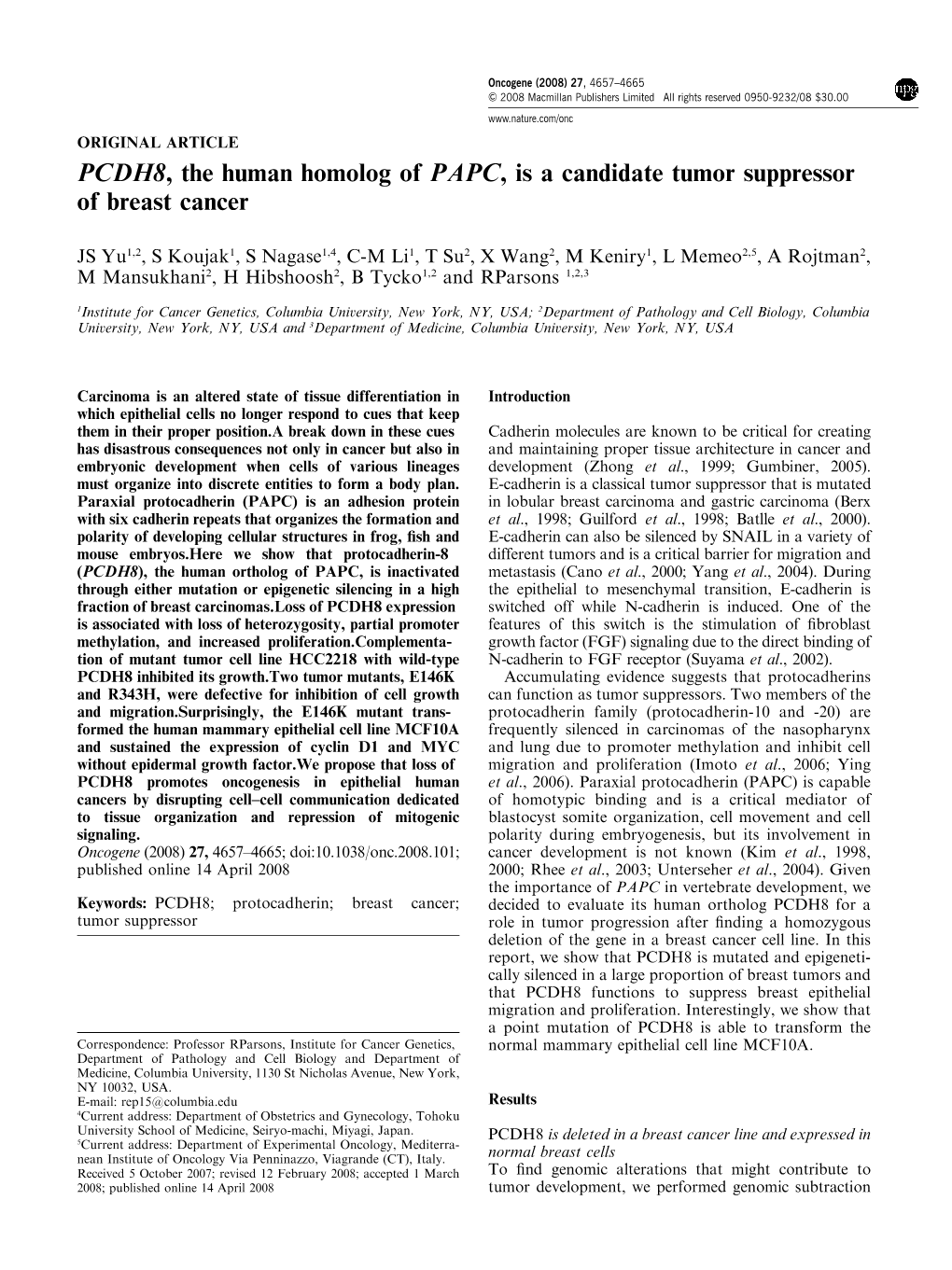 PCDH8, the Human Homolog of PAPC, Is a Candidate Tumor Suppressor of Breast Cancer