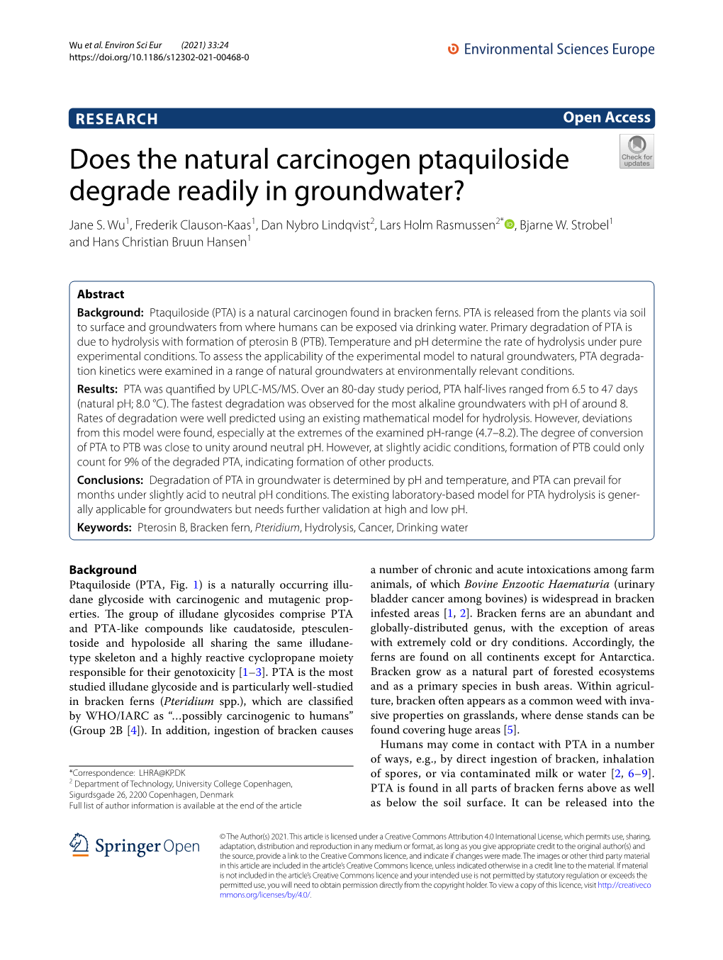 Does the Natural Carcinogen Ptaquiloside Degrade Readily in Groundwater? Jane S