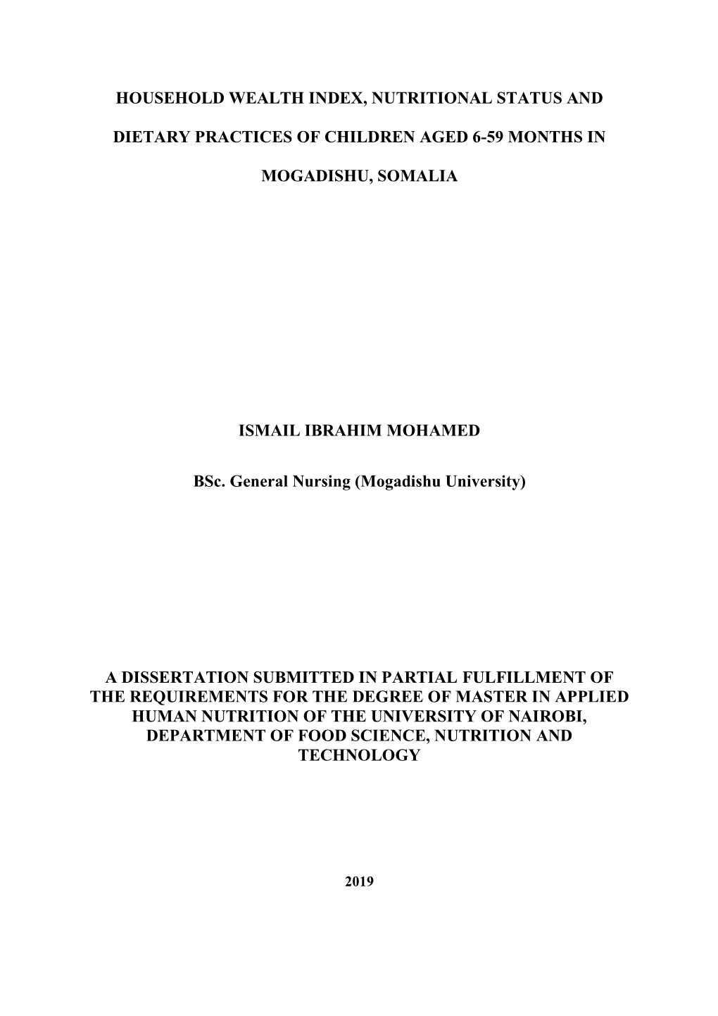 Household Wealth Index, Nutritional Status and Dietary Practices Of