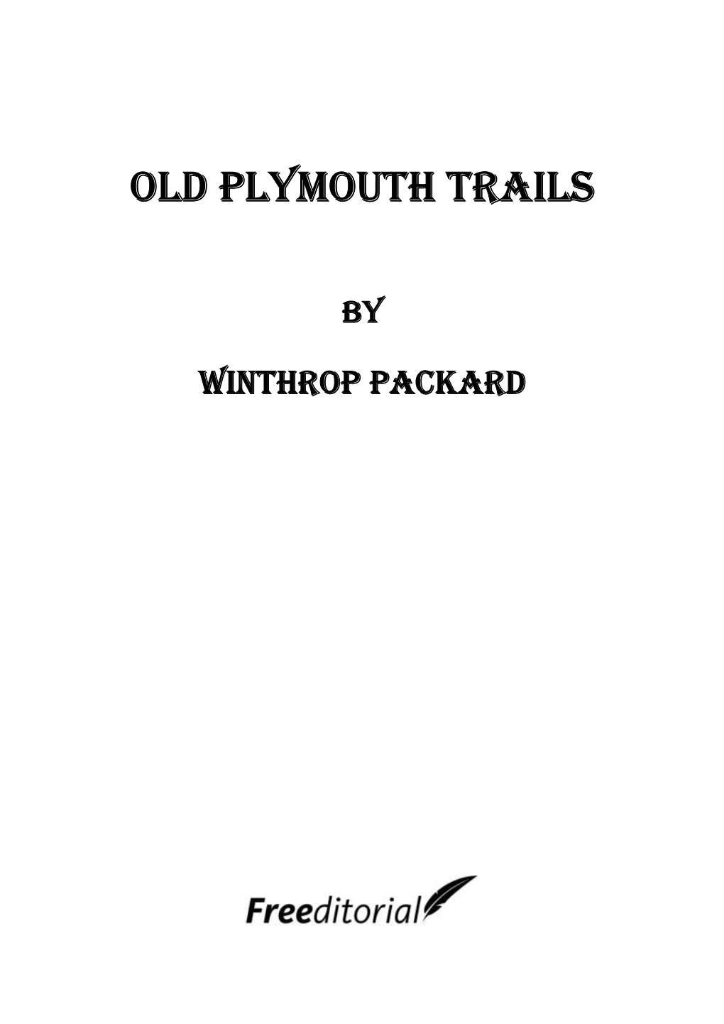 Old Plymouth Trails