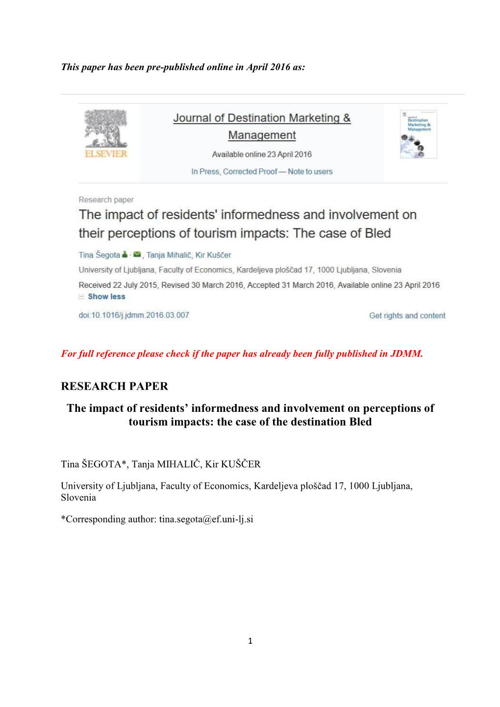 RESEARCH PAPER the Impact of Residents' Informedness And