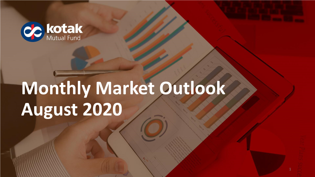 Monthly Market Outlook August 2020