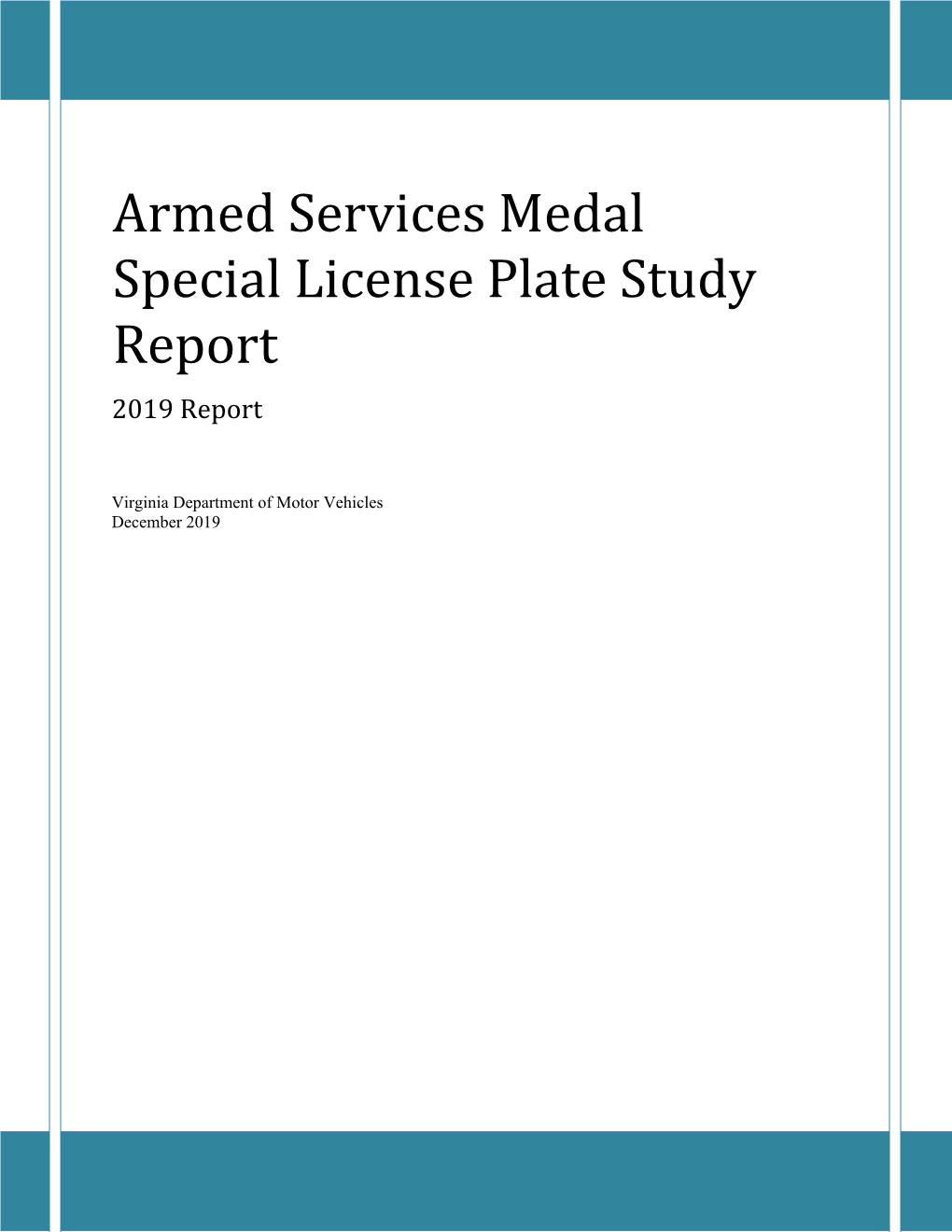 Armed Services Medal Special License Plate Study Report