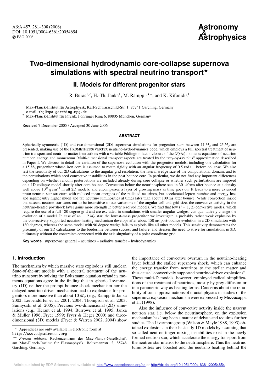 Two-Dimensional Hydrodynamic Core-Collapse Supernova Simulations with Spectral Neutrino Transport II