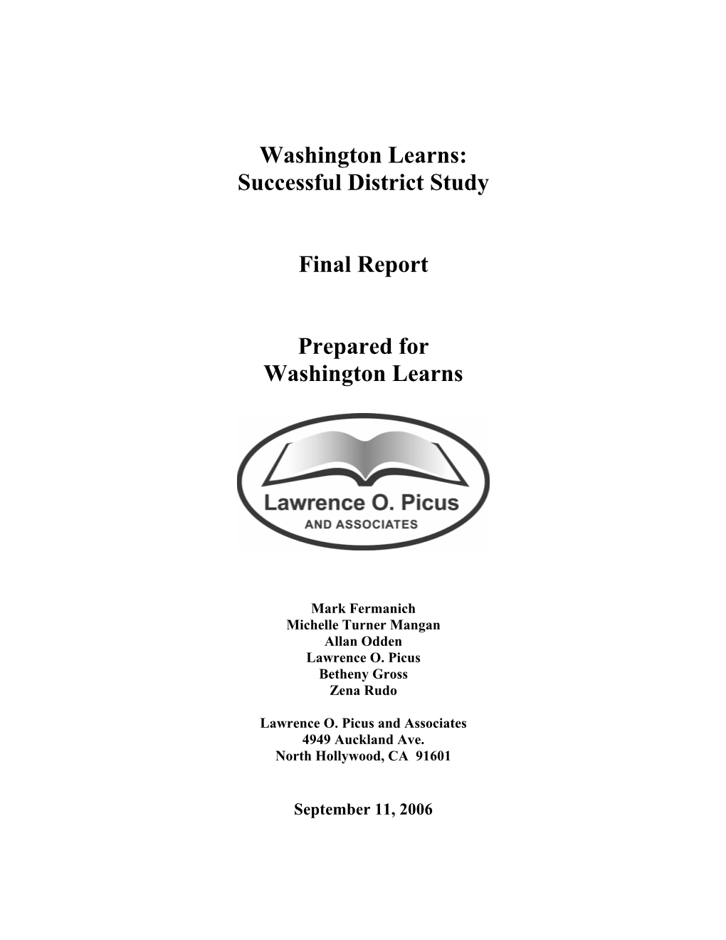Successful District Study Final Report Prepared for Washington Learns