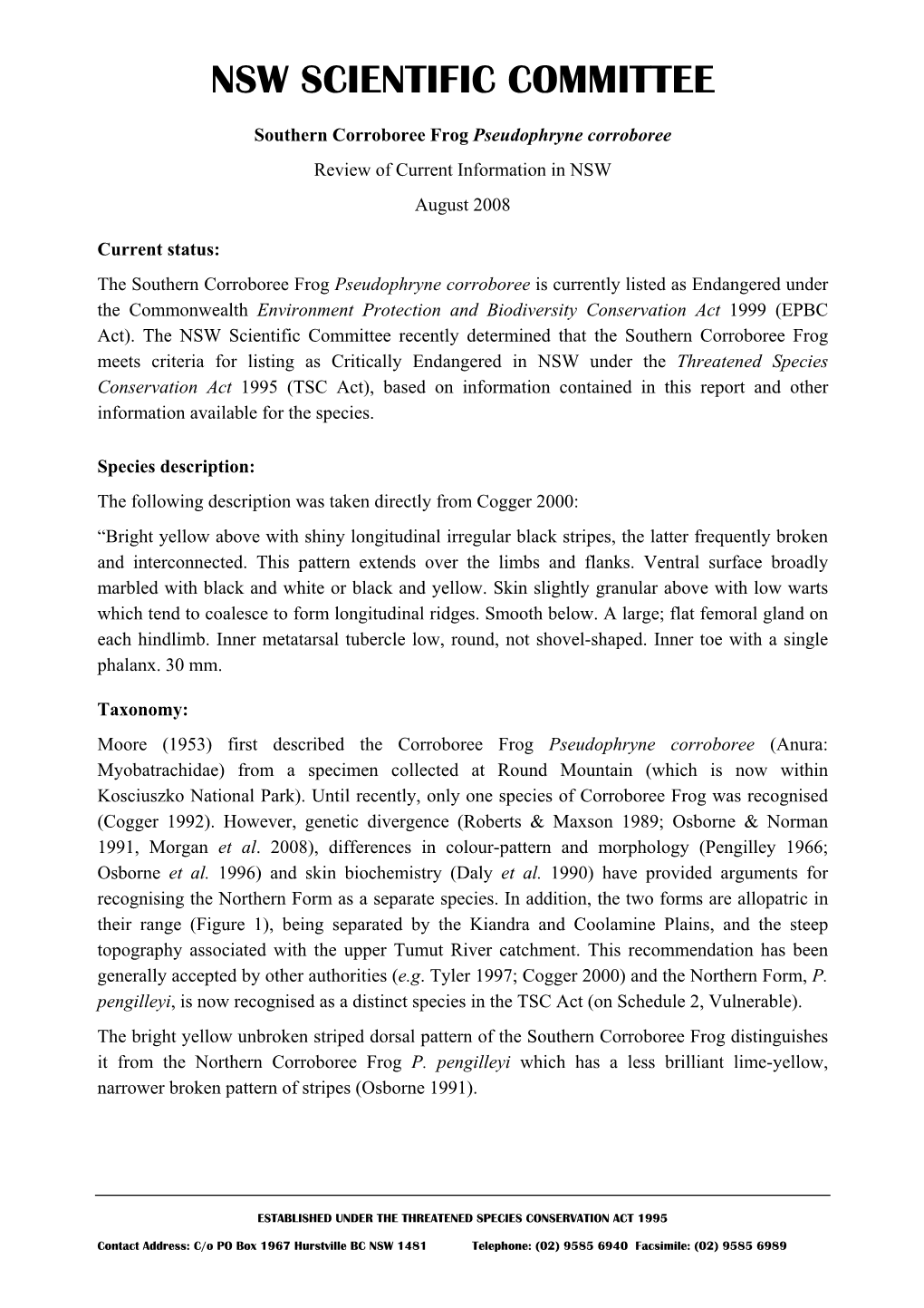 Southern Corroboree Frog Pseudophryne Corroboree Review of Current Information in NSW August 2008