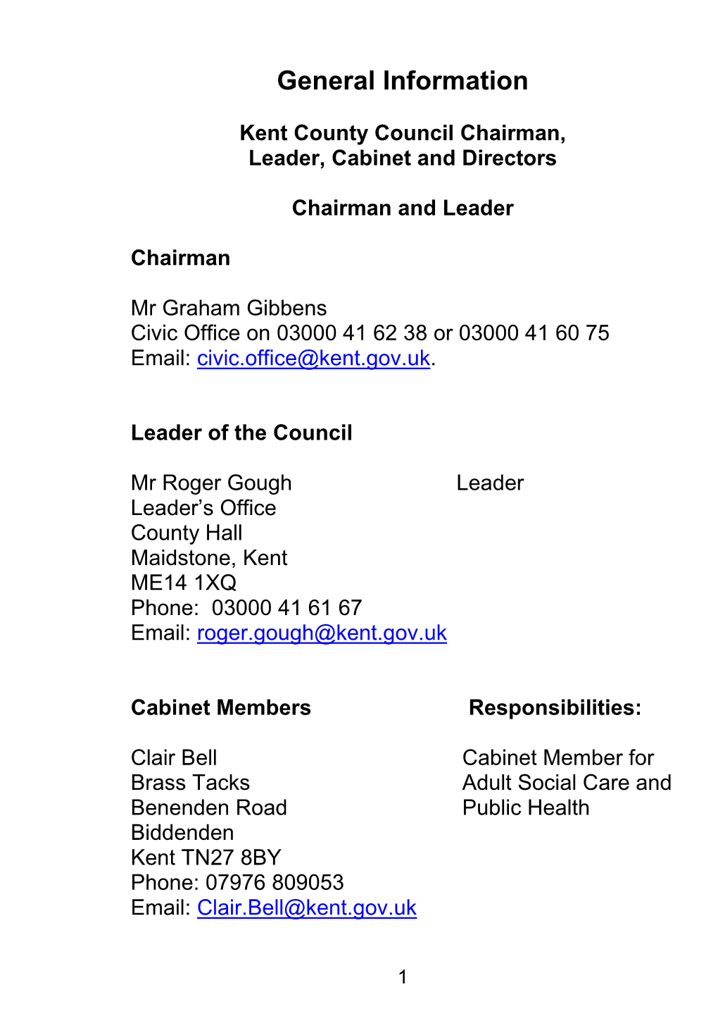 Kent County Council Chairman, Leader, Cabinet and Directors