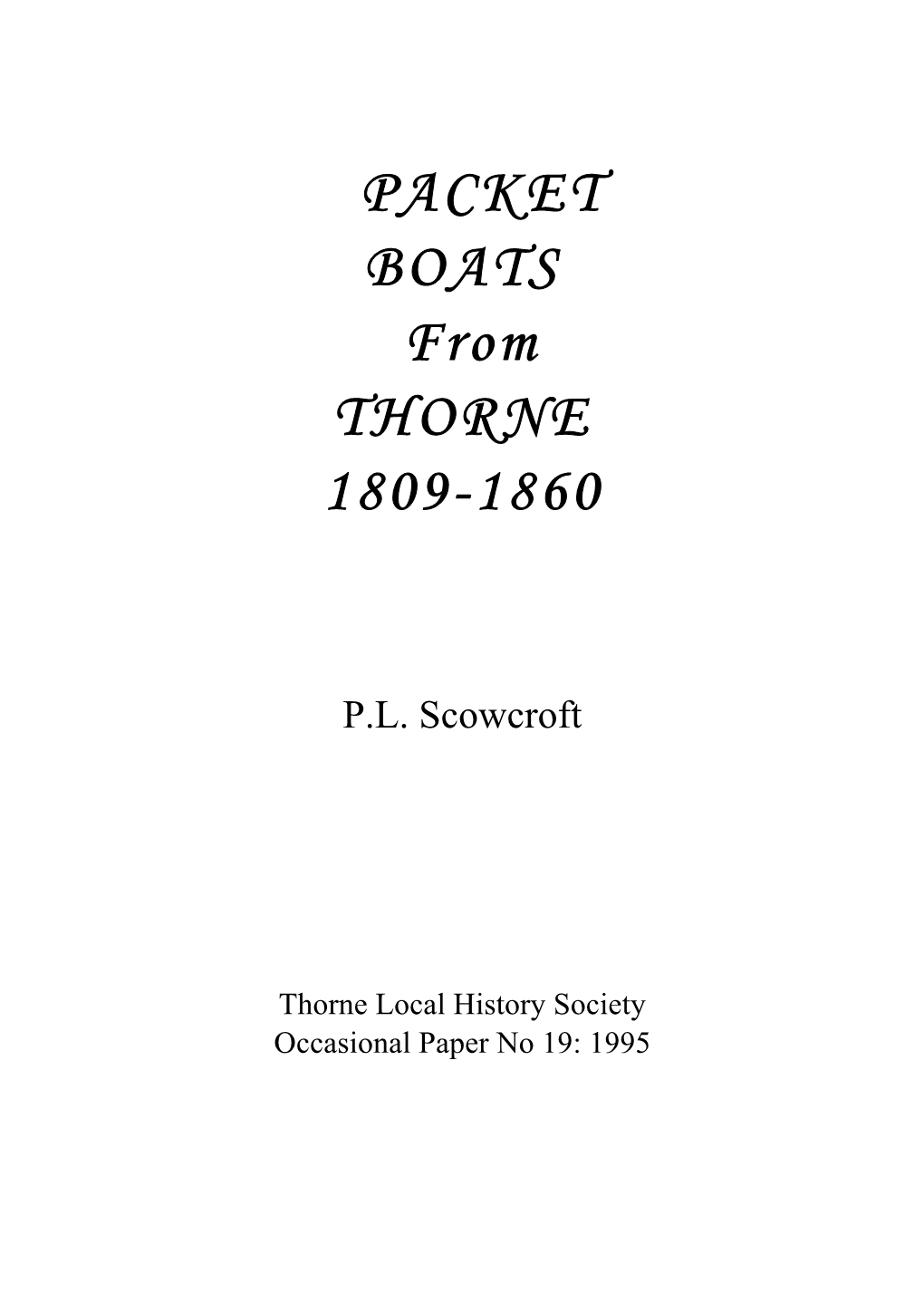 PACKET BOATS from THORNE 1809-1860