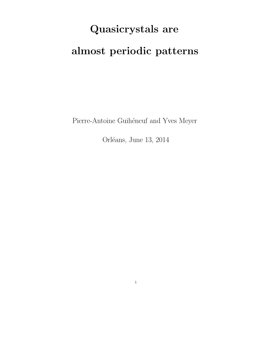 Quasicrystals Are Almost Periodic Patterns