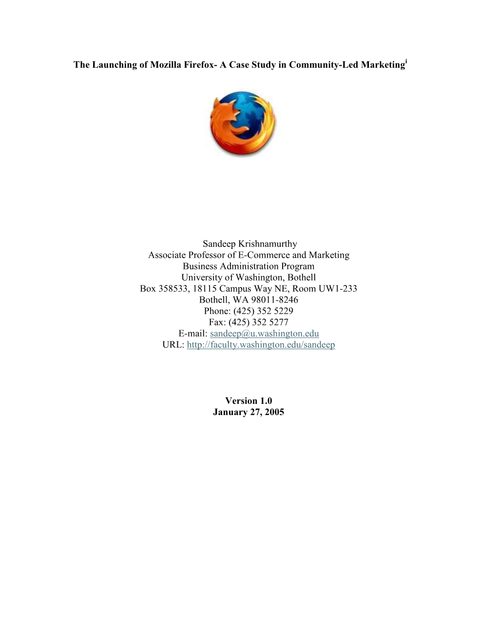 The Launching of Mozilla Firefox- a Case Study in Community-Led Marketing I