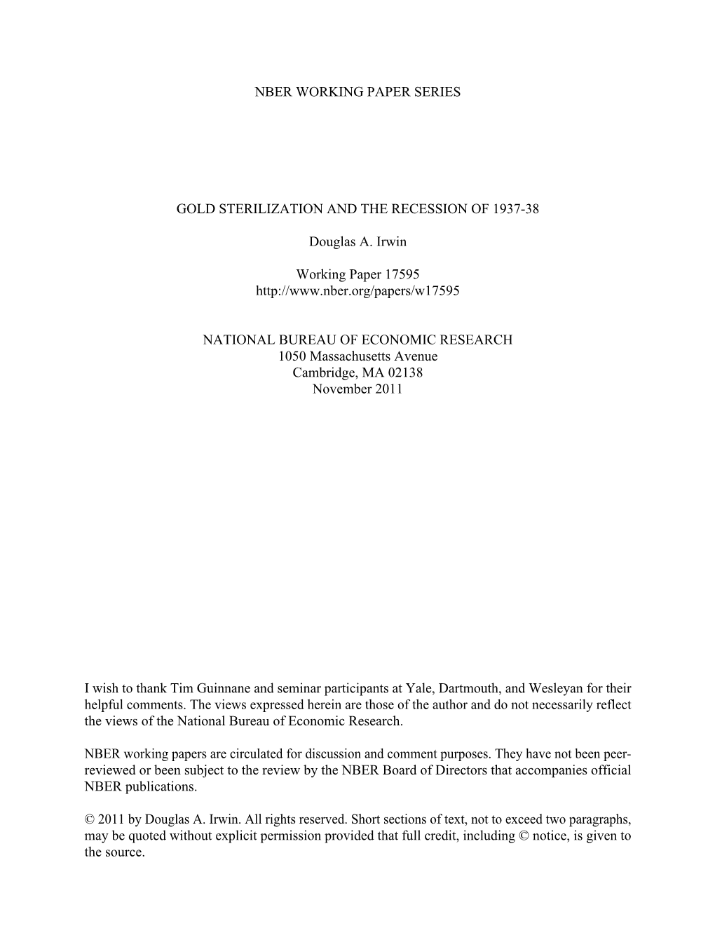 Nber Working Paper Series Gold Sterilization and The