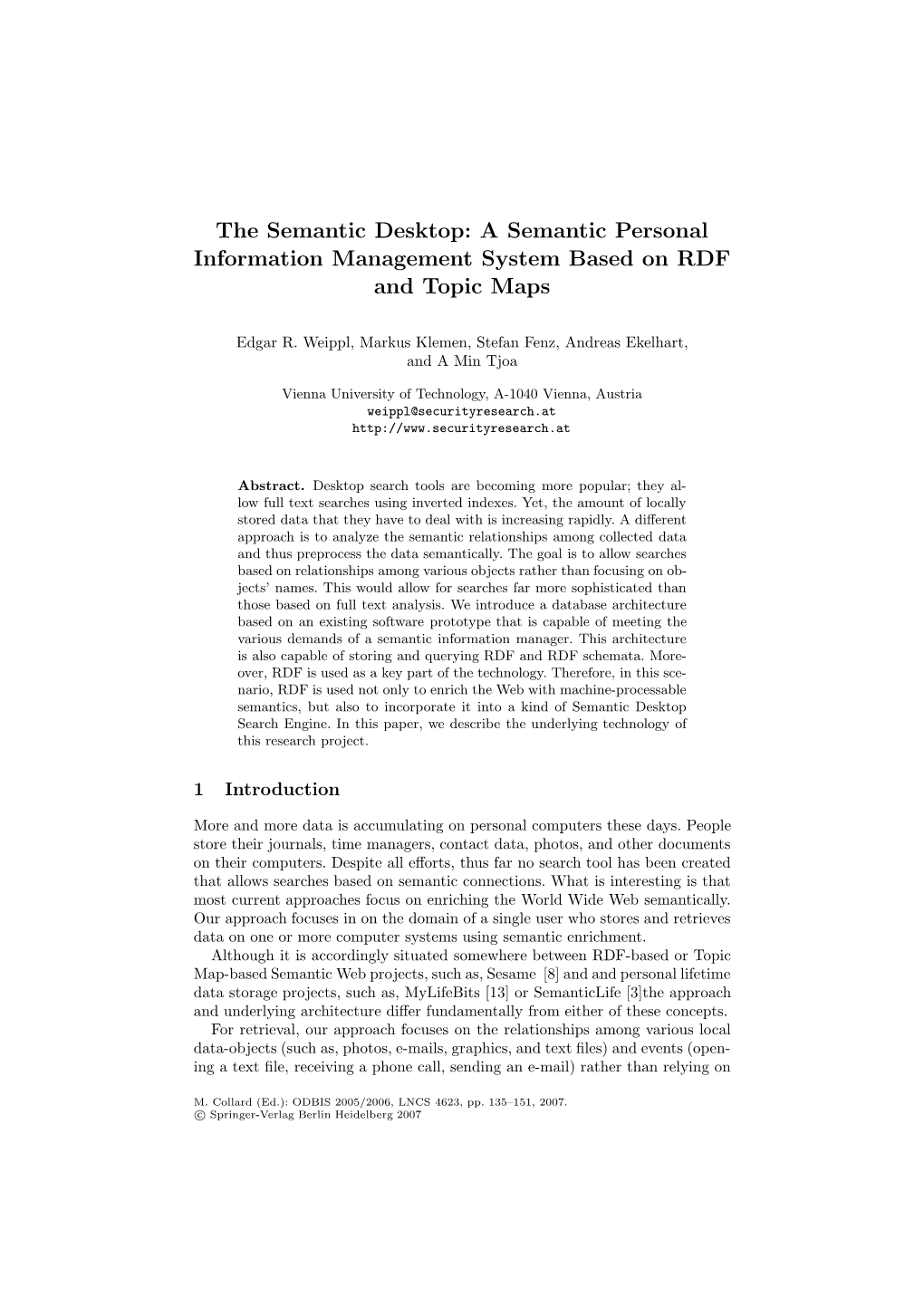 A Semantic Personal Information Management System Based on RDF and Topic Maps