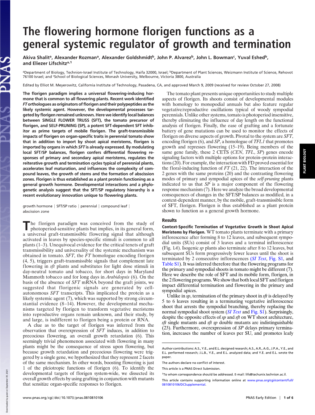 The Flowering Hormone Florigen Functions As a General Systemic Regulator of Growth and Termination