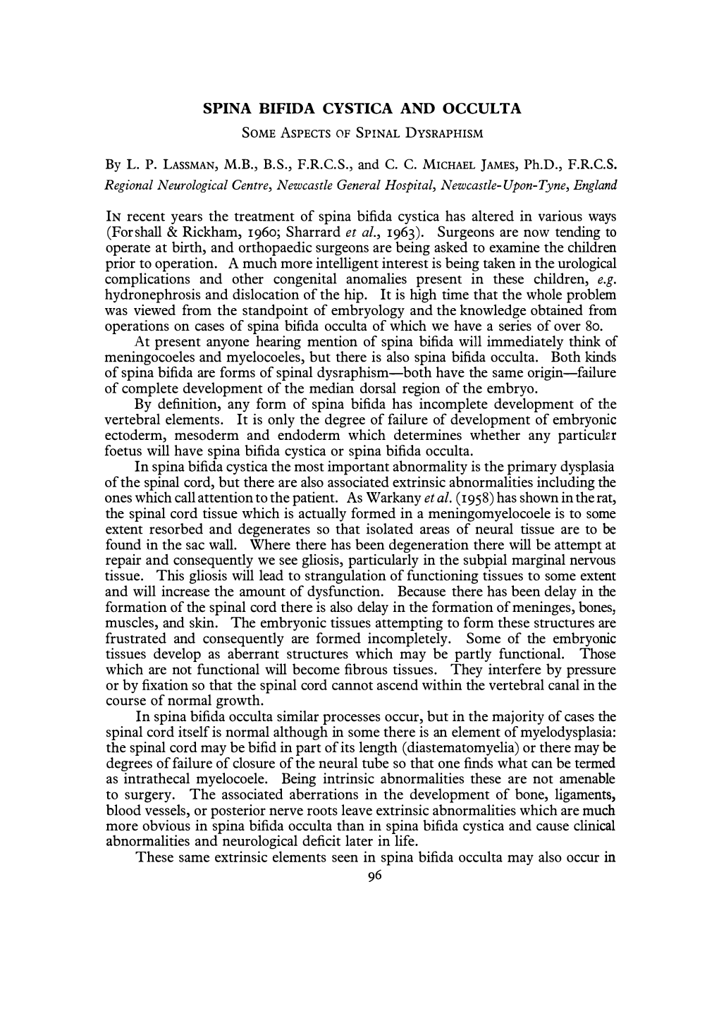 Spina Bifida Cystica and Occulta Some Aspects of Spinal Dysraphism