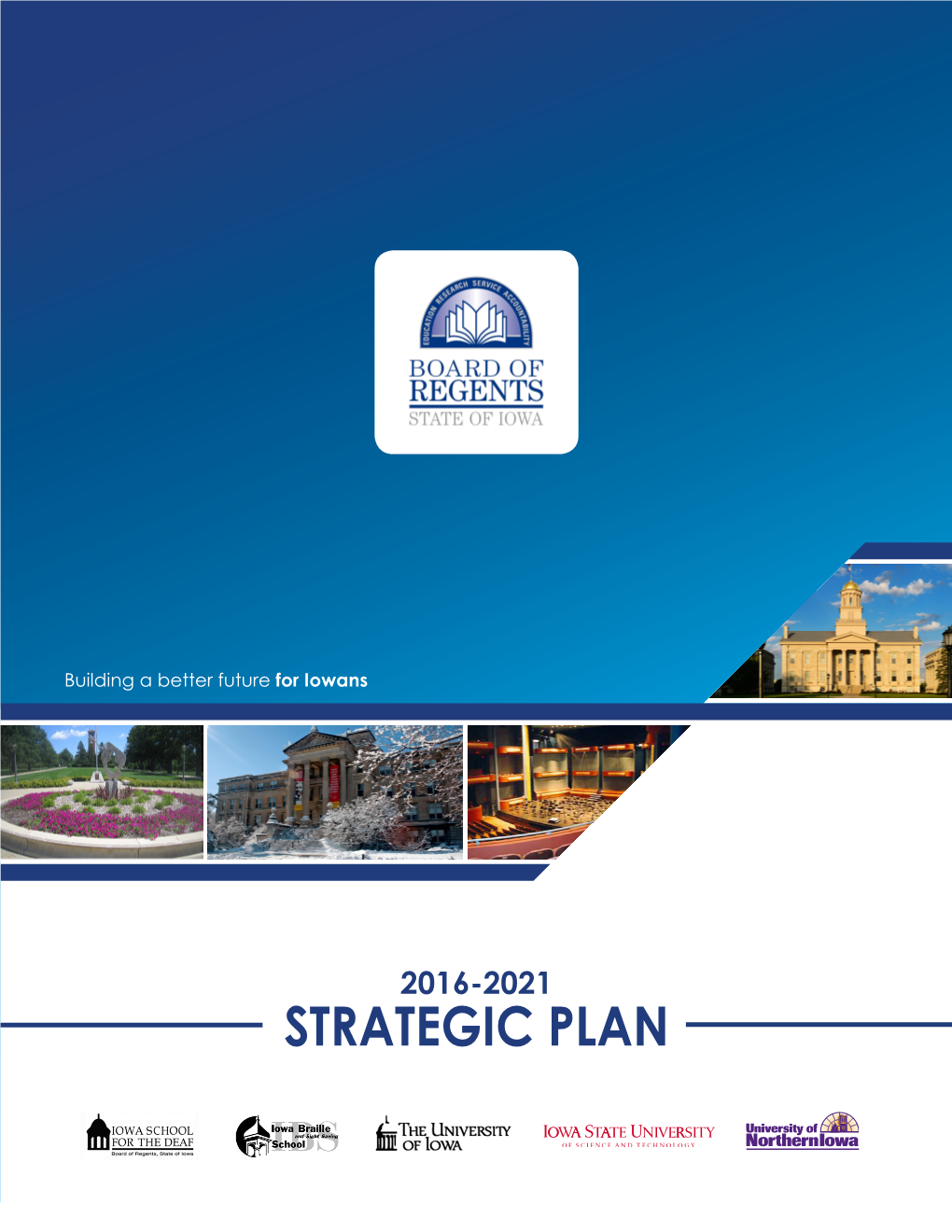 Iowa Board of Regents 2016-2021 Strategic Plan