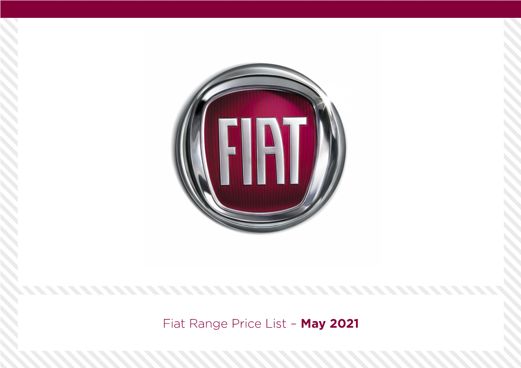 Fiat Range Price List – May 2021