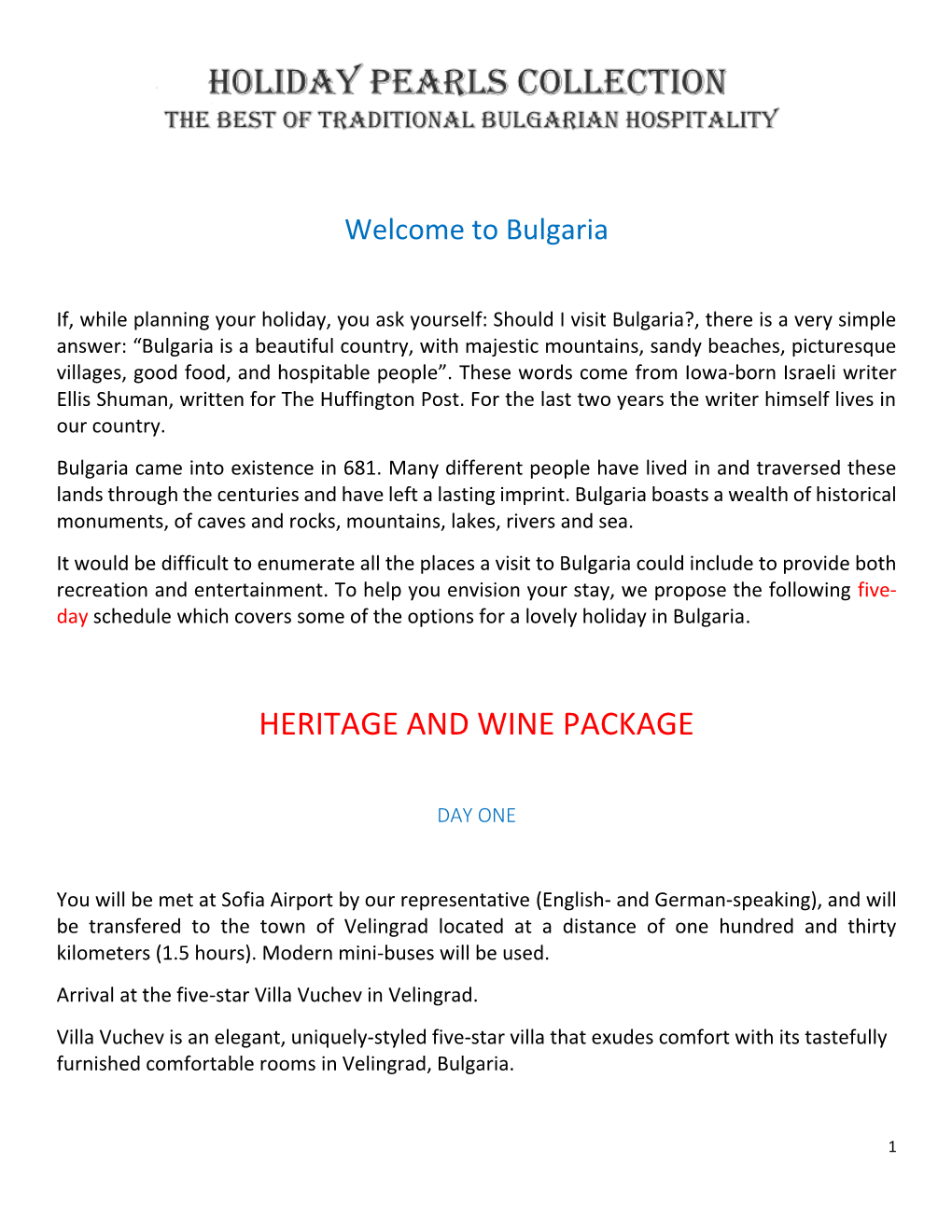 Heritage and Wine Package