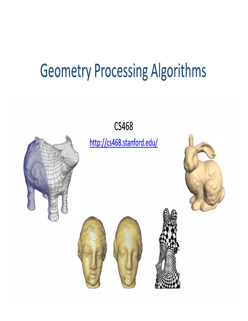Geometry Processing Algorithms