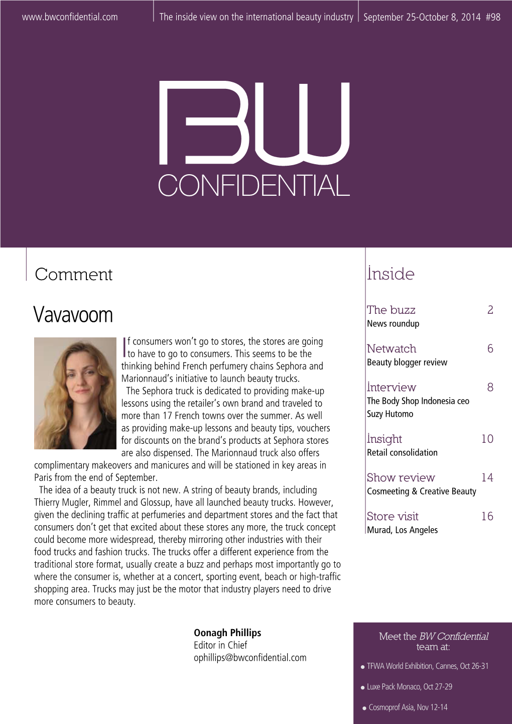 BW Confidential Editor in Chief Team At: Ophillips@Bwconfidential.Com L TFWA World Exhibition, Cannes, Oct 26-31