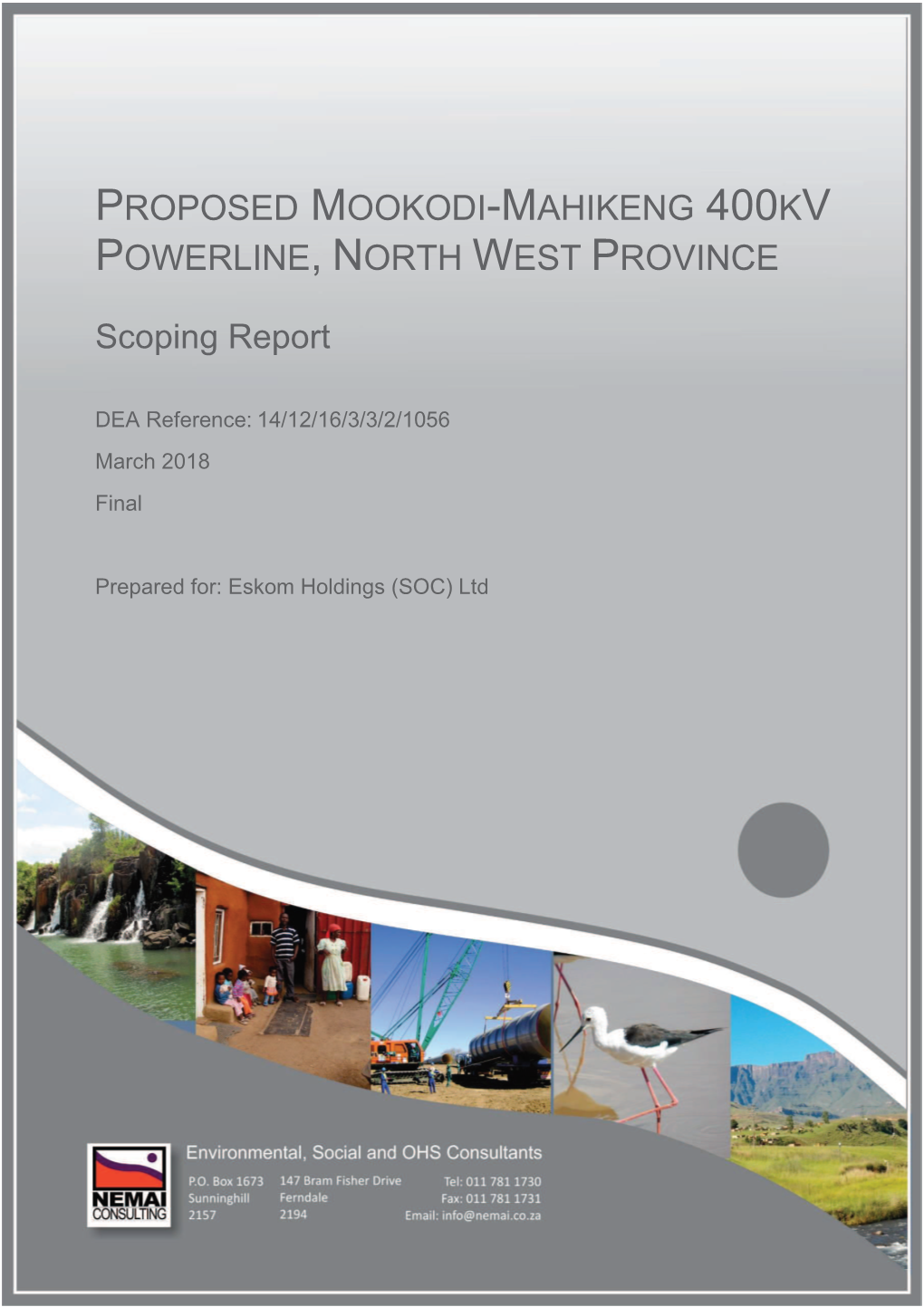 Proposed Mookodi-Mahikeng 400Kv Powerline, North West Province