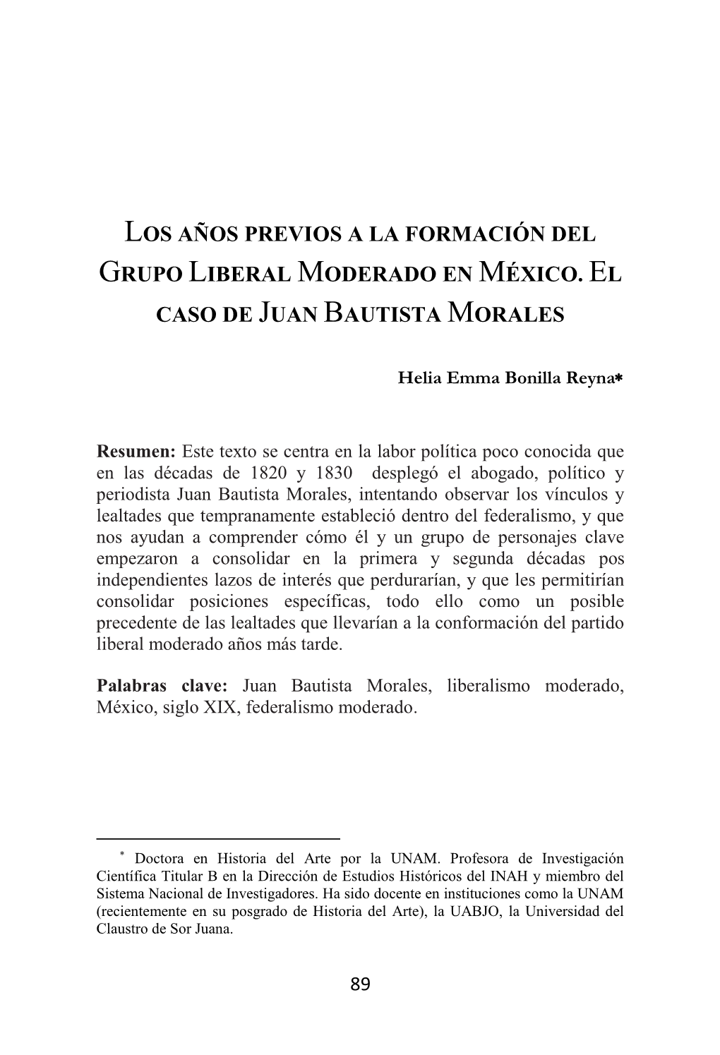 Los Años Previos a La Formación Del Grupo Liberal Moderado En México