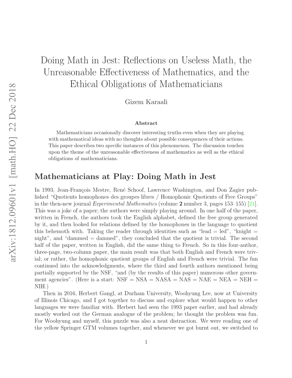 Doing Math in Jest: Reflections on Useless Math, the Unreasonable Effectiveness of Mathematics, and the Ethical Obligations of Mathematicians