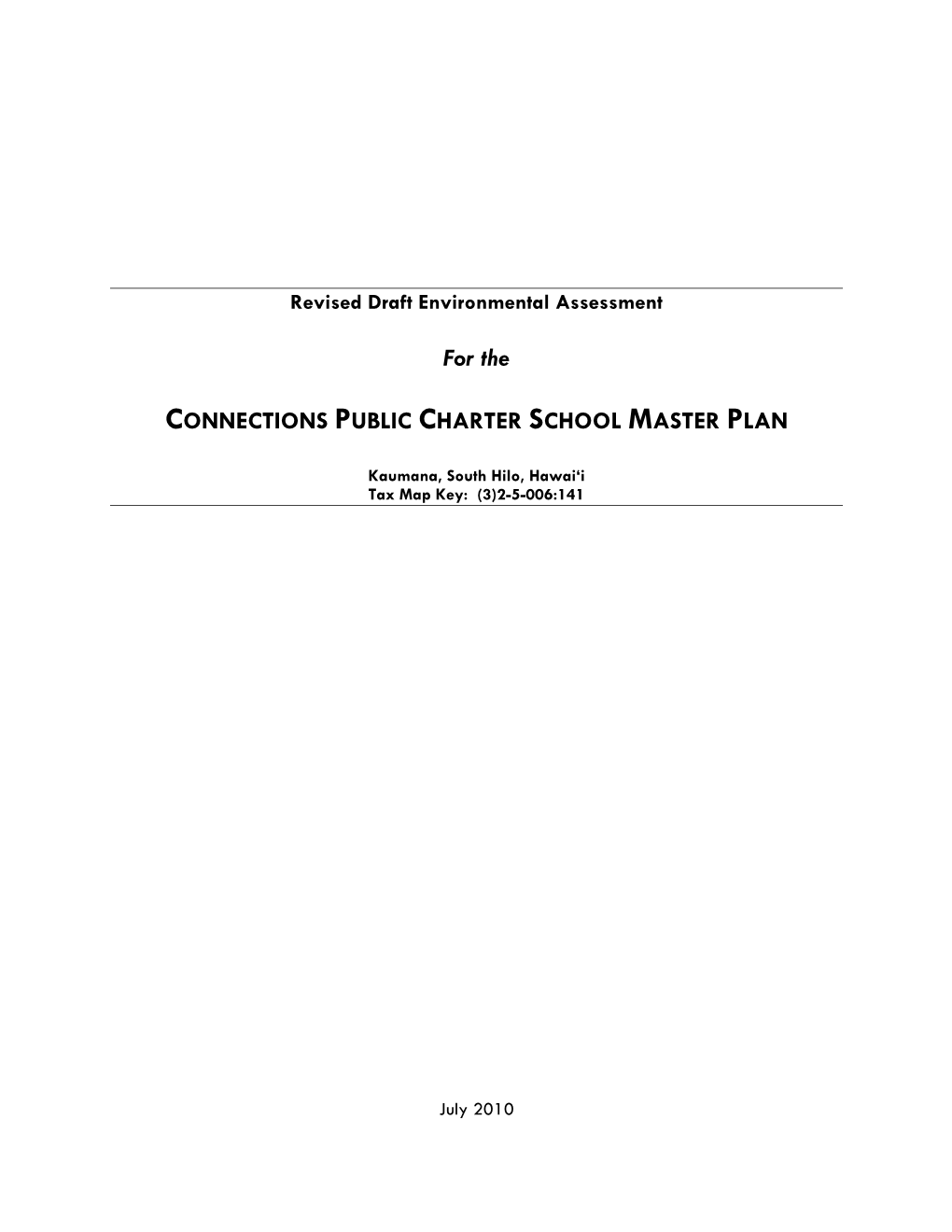 For the CONNECTIONS PUBLIC CHARTER SCHOOL MASTER PLAN