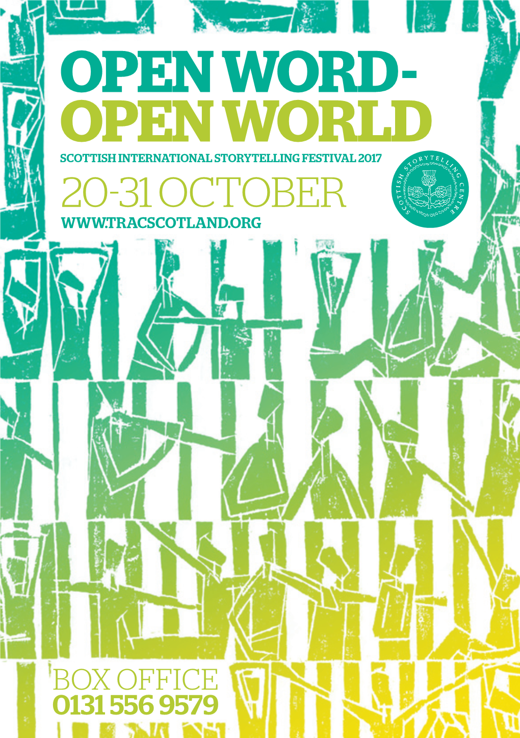 OPEN WORD- OPEN WORLD Scottish International Storytelling Festival 2017 20- 31 October