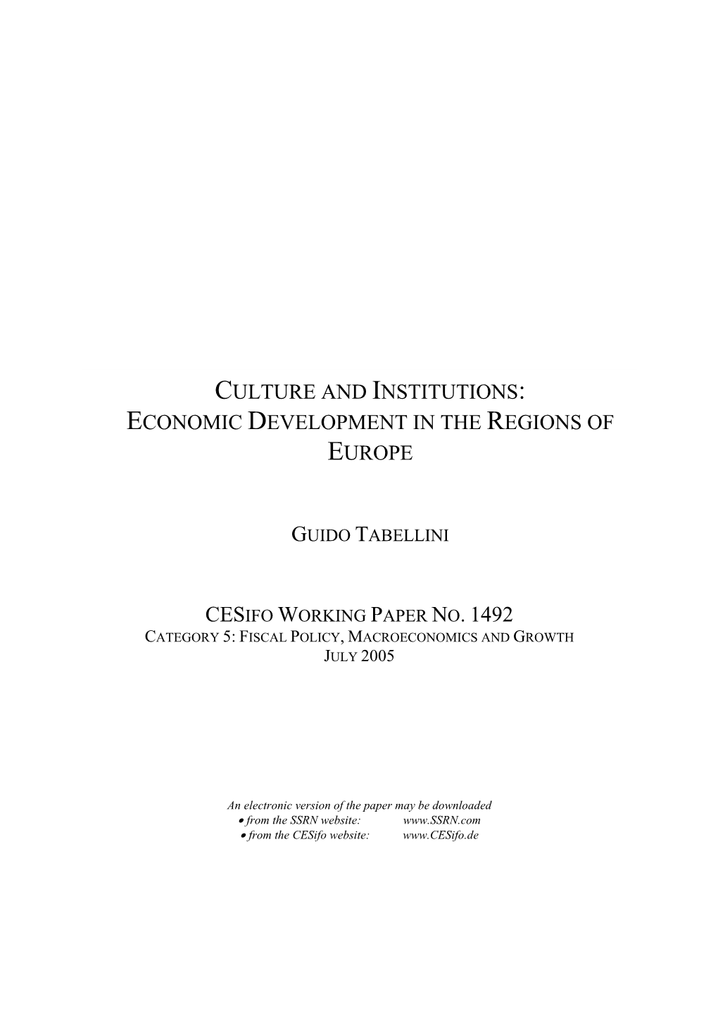 Culture and Institutions: Economic Development in the Regions of Europe