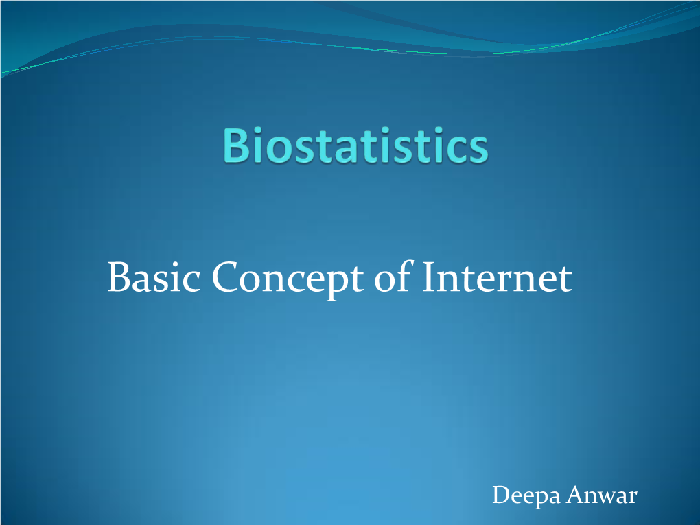 Basic Concept of Internet