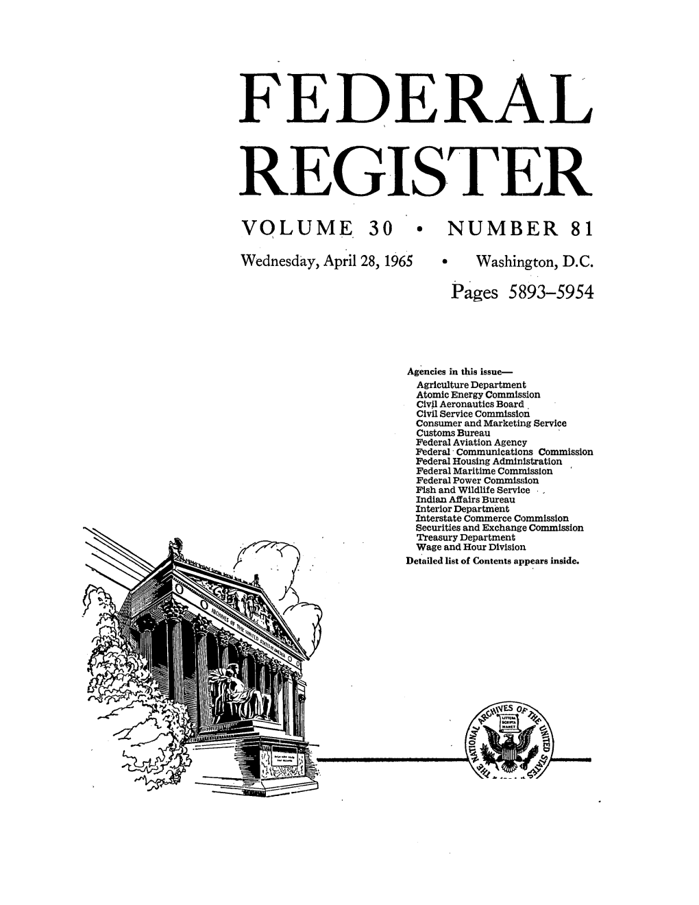 Federal Register: 30 Fed. Reg. 5893 (Apr. 28, 1965)