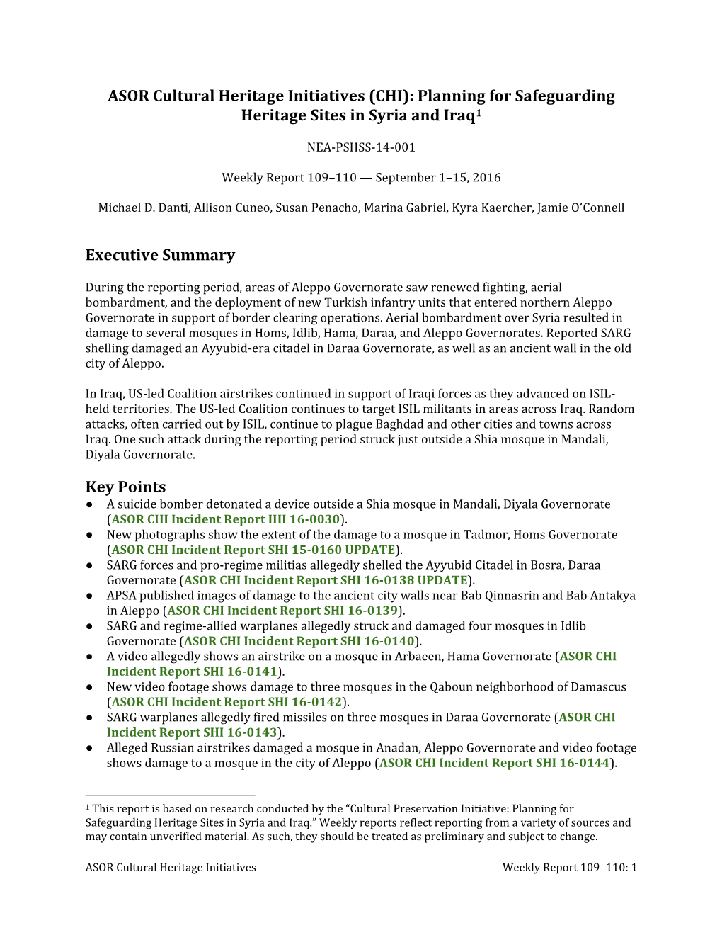 ASOR Cultural Heritage Initiatives (CHI): Planning for Safeguarding Heritage Sites in Syria and Iraq1 Executive Summary Key Poin