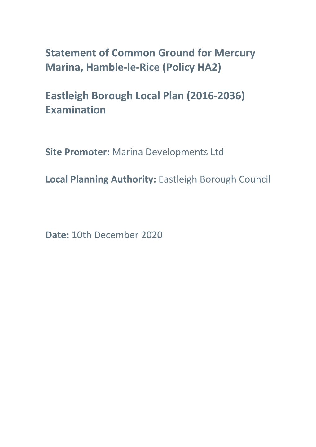 Statement of Common Ground for Mercury Marina, Hamble-Le-Rice (Policy HA2) Eastleigh Borough Local Plan (2016-2036) Examination