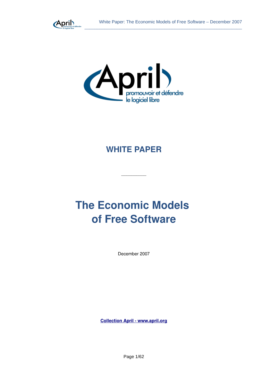 The Economic Models of Free Software – December 2007 ______