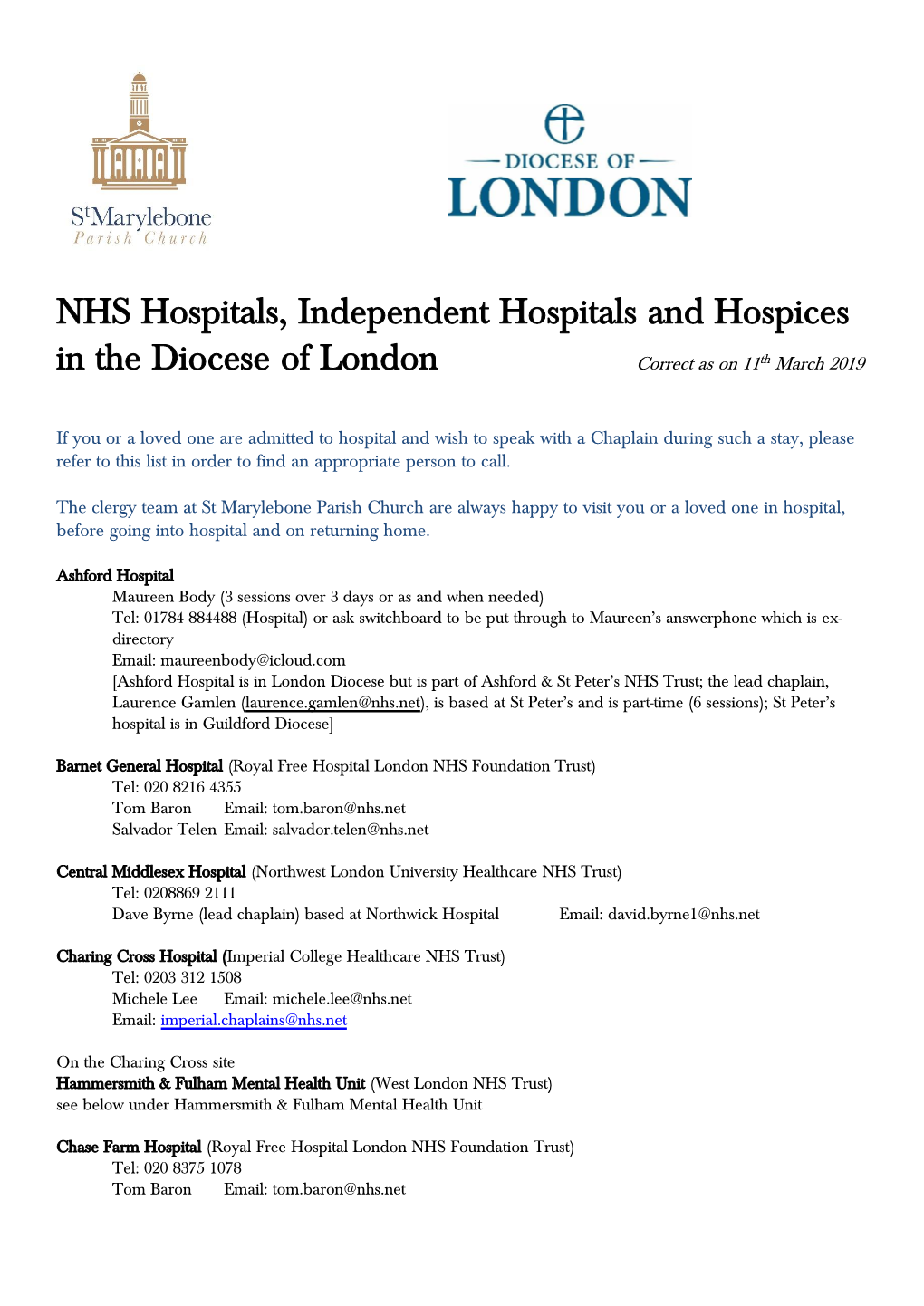 NHS Hospitals, Independent Hospitals and Hospices in the Diocese of London Correct As on 11Th March 2019