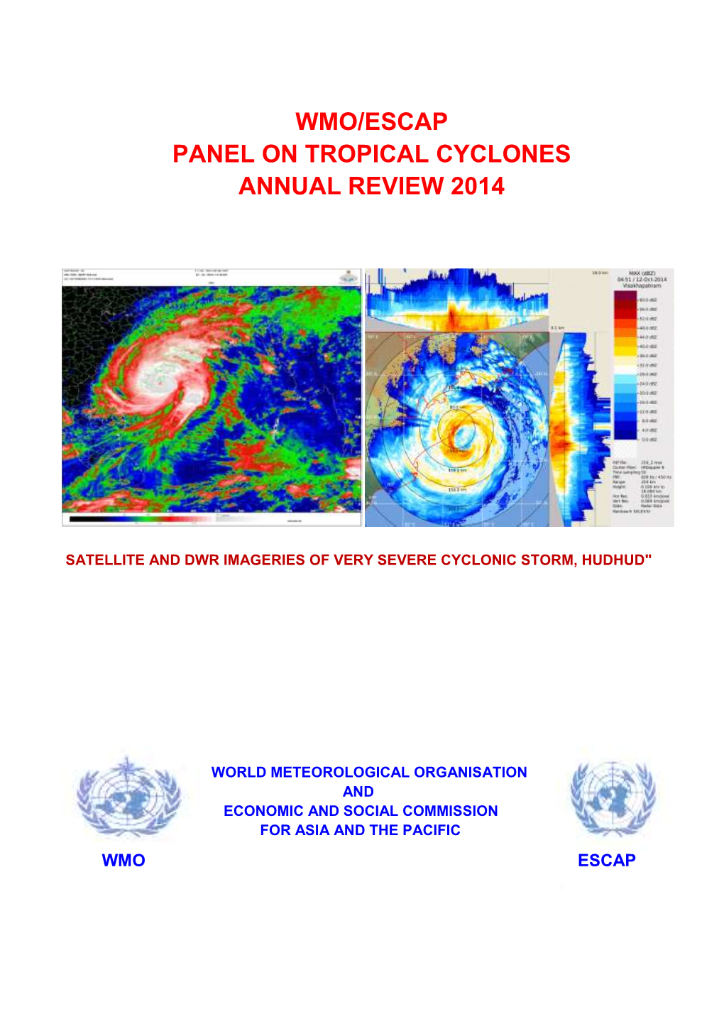 Wmo/Escap Panel on Tropical Cyclones Annual Review 2014