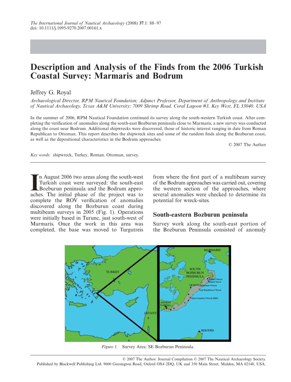 Description and Analysis of the Finds from the 2006 Turkish Coastal Survey