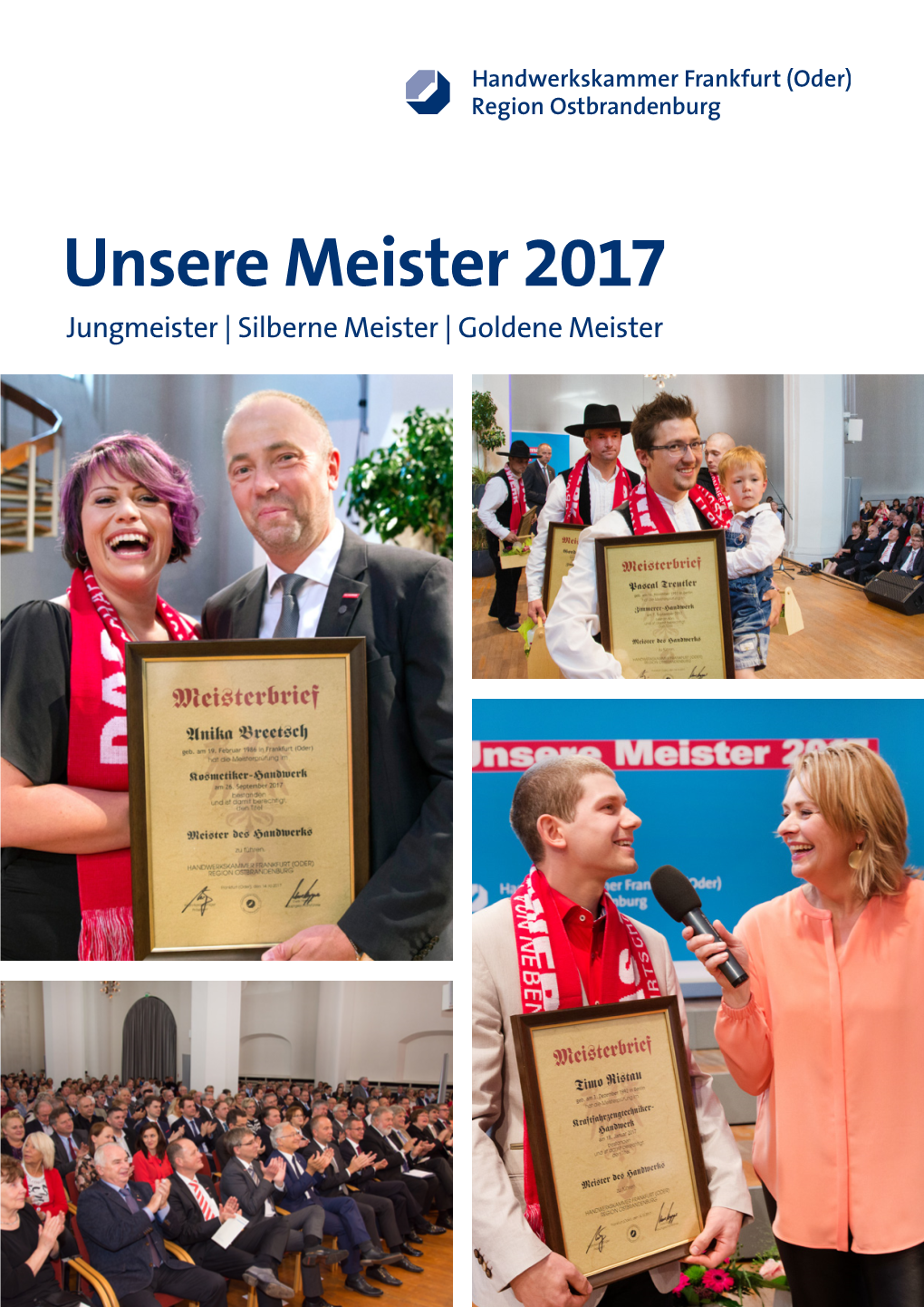 Unsere Meister 2017 Jungmeister | Silberne Meister | Goldene Meister Die Jungmeister 2017