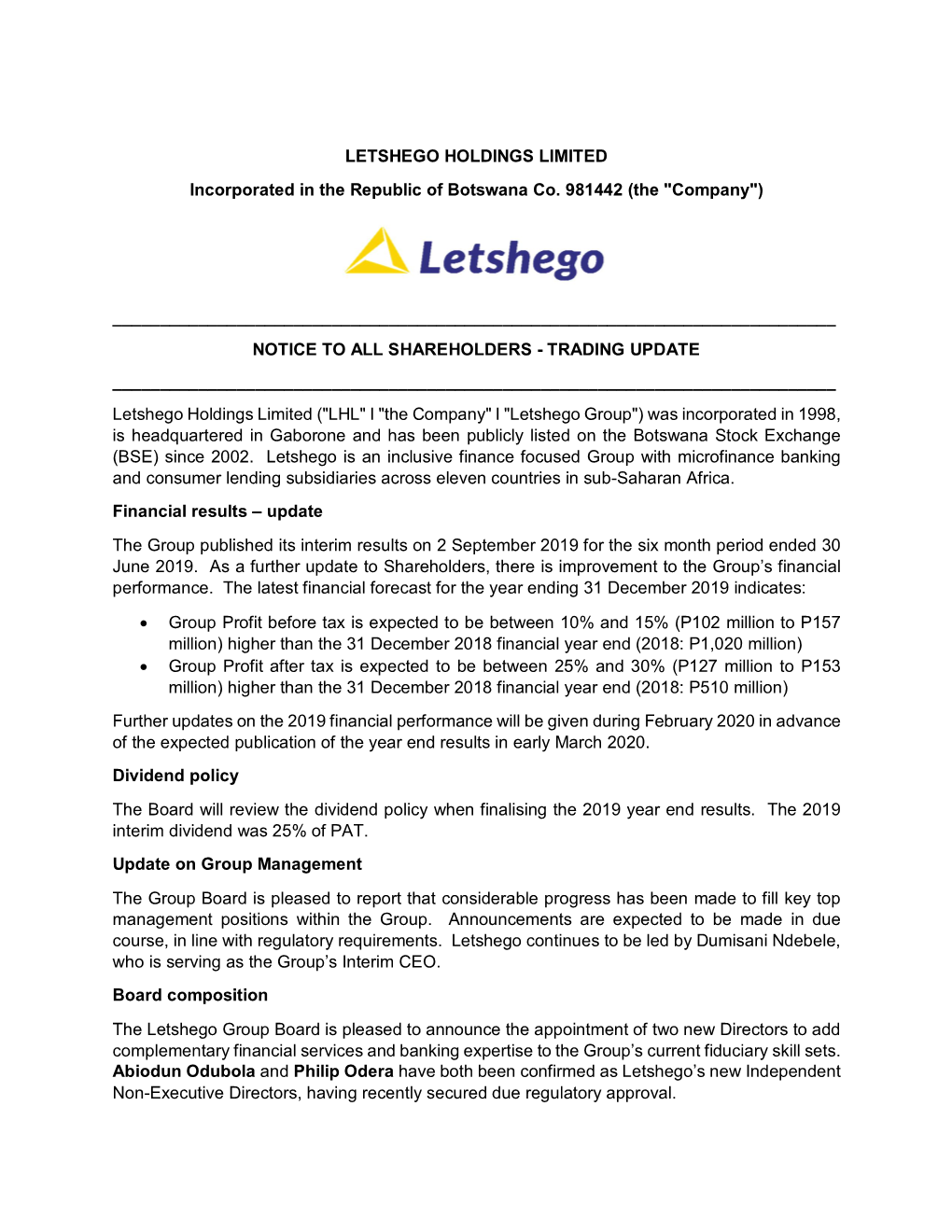 LETSHEGO HOLDINGS LIMITED Incorporated in the Republic of Botswana Co