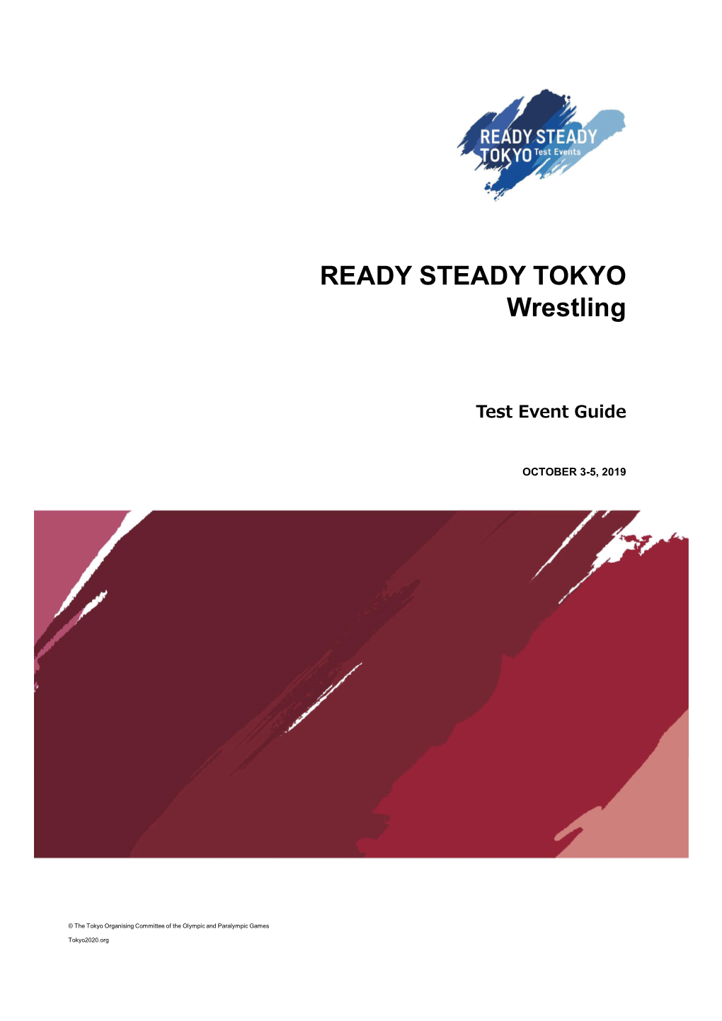 READY STEADY TOKYO Wrestling