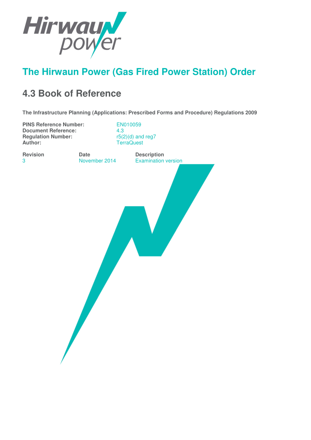The Hirwaun Power (Gas Fired Power Station) Order