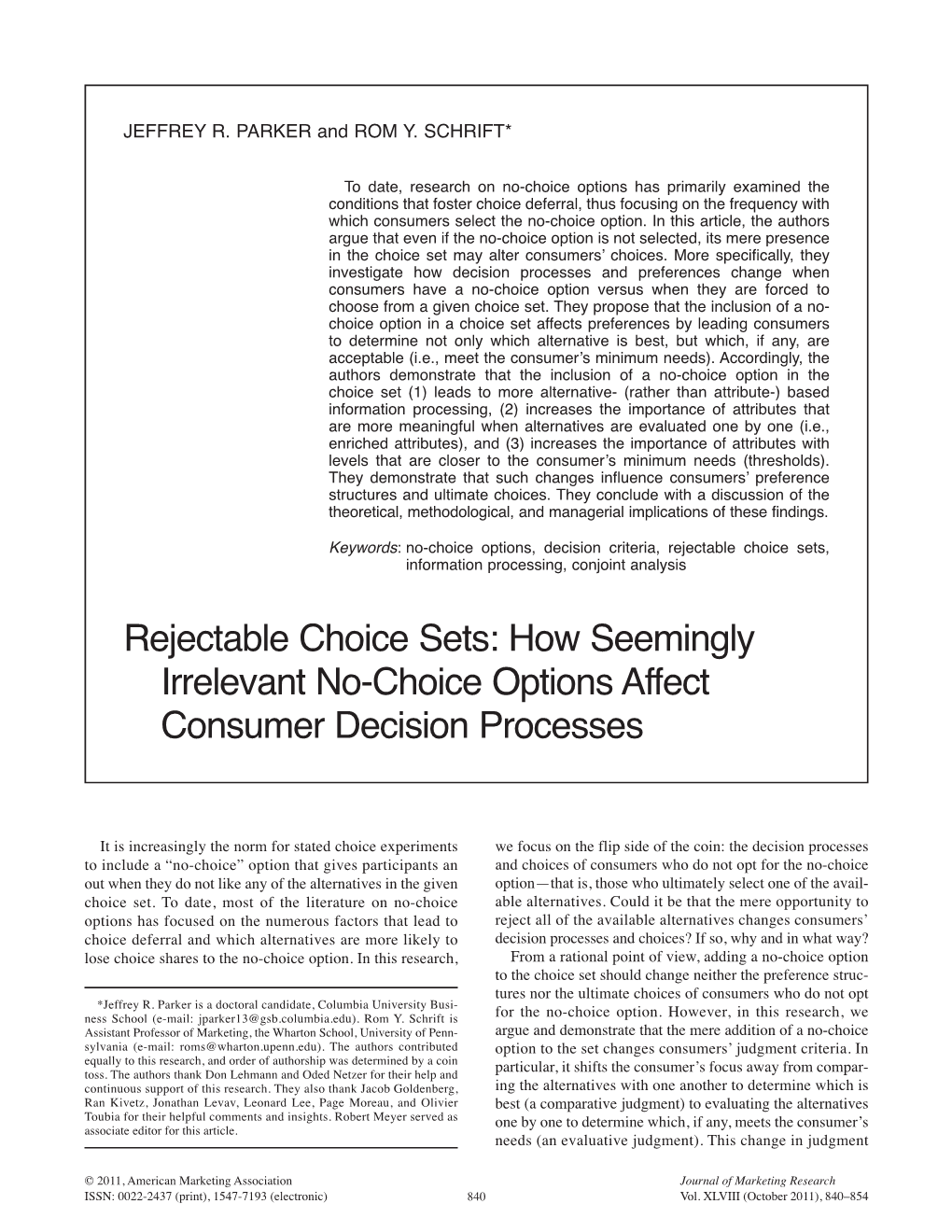 How Seemingly Irrelevant No-Choice Options Affect Consumer Decision Processes