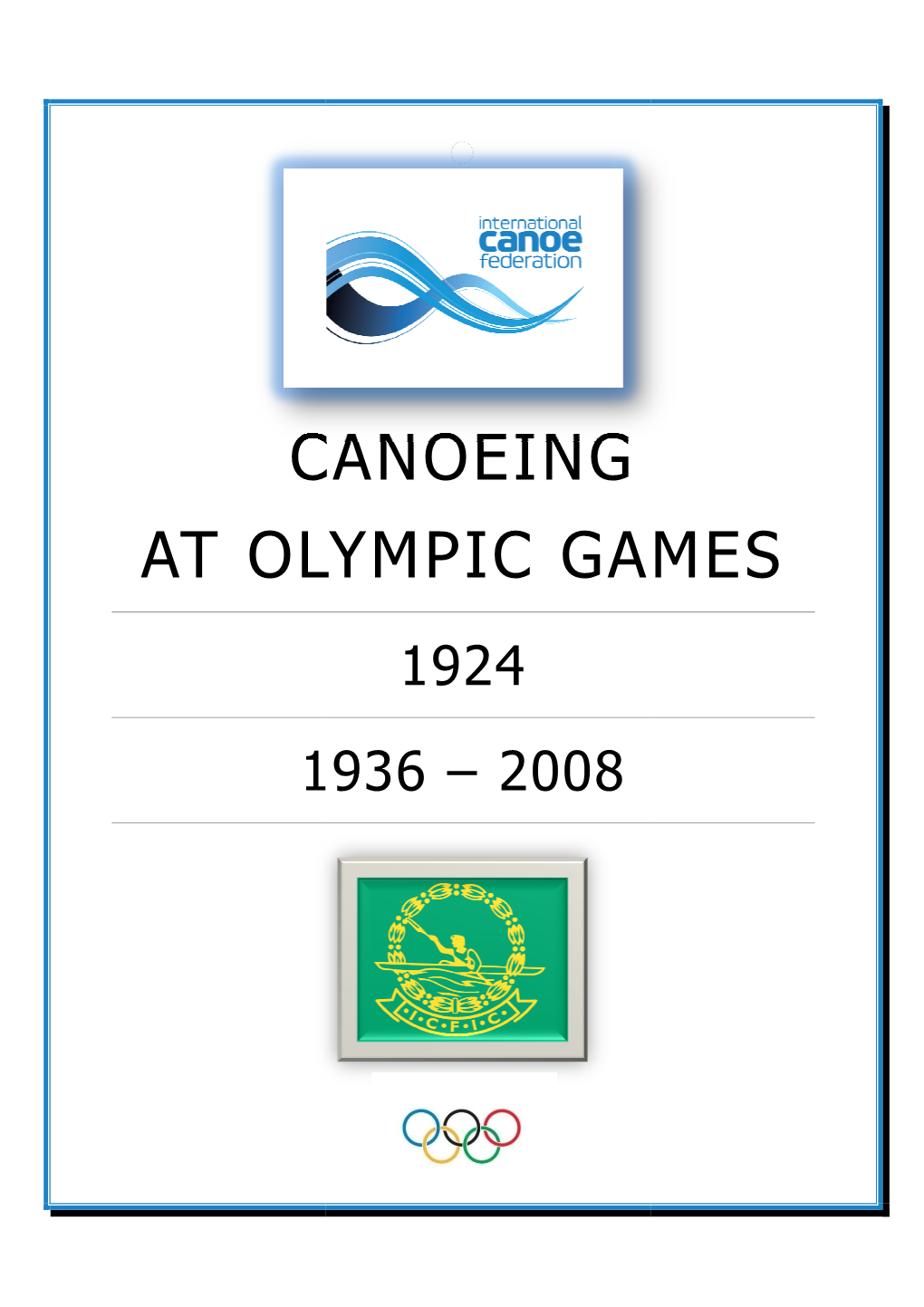 CANOEING at 1976 OLYMPIC GAMES Siarhei SHABLYKA 2011