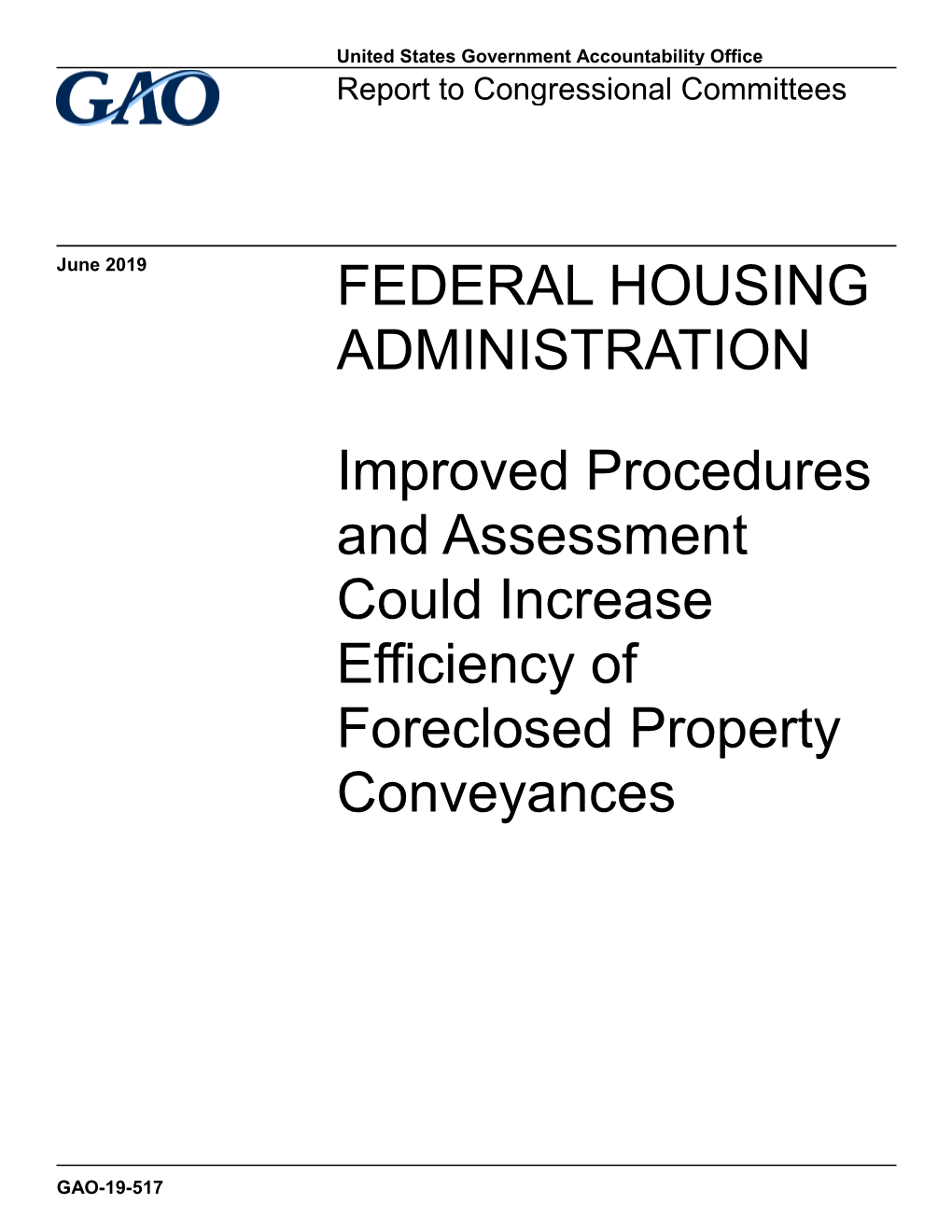 Gao-19-517, Federal Housing Administration