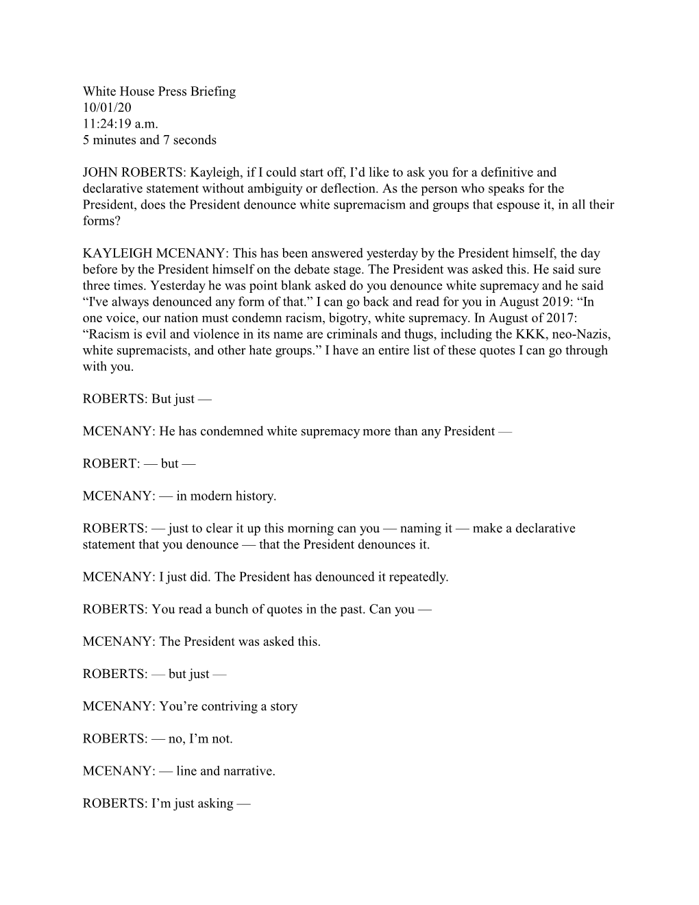 White House Press Briefing 10/01/20 11:24:19 A.M. 5 Minutes and 7 Seconds